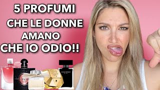 5 profumi che le donne amano e che io odio 🤮🤮🤮🤮 [upl. by Horn]