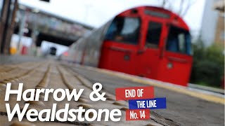 End of the Line Ep14  Harrow amp Wealdstone [upl. by Nerrag56]