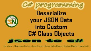 Deserialize JSON Data to Custom C Class Objects using Newtonsoft [upl. by Gildea724]