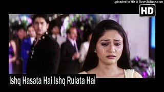 Ishq Hasata Hai Ishq Rulata Hai Muskaan  Original Superhit Song HD [upl. by Kcire]