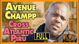 Avenue Champp  Cross Atlantic Piru in Lynwood  Compton FULL [upl. by Doowrehs389]