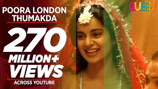 Queen London Thumakda Full Video Song  Kangana Ranaut Raj Kumar Rao [upl. by Quintessa345]