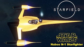 STARFIELD  Star Wars  Naboo N1 Starfighter  Exterior Tour  PC rtx3080ti starfield [upl. by Meta]