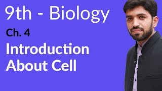 9th Class Biology  Chapter 4  Introduction About Cell [upl. by Aileon240]