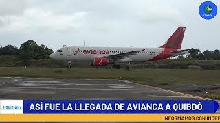 ASÍ FUE LA LLEGADA DE AVIANCA A QUIBDÓ [upl. by Aicarg]