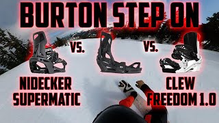 Burton Step On 20222023 Binding Review vs Genesis Step On Nidecker Supramatic amp Clew Bindings [upl. by Sammie613]