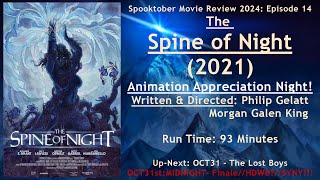 Spooktober Movie Review 2024 Episode 14  The Spine of Night [upl. by Zaragoza]