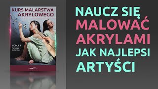 Kurs Malarstwa Akrylowego KARDISART  Zwiastun [upl. by Sonny]