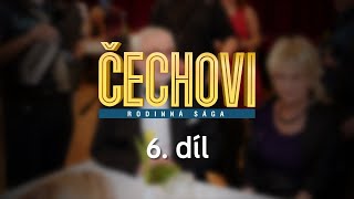 Čechovi  6 díl [upl. by Akimot]