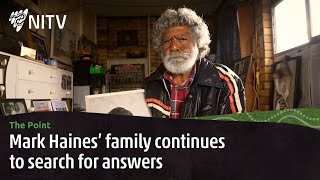 Mark Haines family have spent 35 years searching for answers  The Point  NITV [upl. by Hayimas]