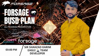 Forsage busd complete Plan By Sir Shahzad Karim Forsage in Pakistan [upl. by Schoenburg]