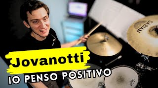 PENSO POSITIVO  JOVANOTTI  DRUM COVER [upl. by Kirstyn224]