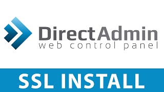 DirectAdmin SSL Install and Configuration [upl. by Namra]