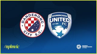 2024 NPLMVIC Round 24 Dandenong City SC v Manningham United Blues FC [upl. by Etnomal124]