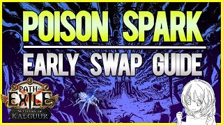 How to Swap to Poison Spark  50 DIV Budget  PoE 325 [upl. by Noll]