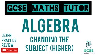 Changing the Subject  Harder Formulae Higher Only  GCSE Maths Tutor [upl. by Akinaj577]