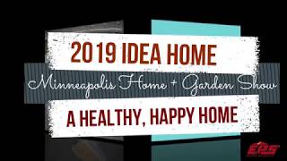 2019 Idea Home for the Minneapolis Home  Garden Show [upl. by Gnod]