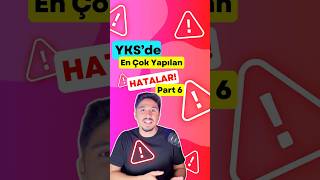 YKSde Yapılan Hatalar Part 6 yks yks2025 tyt [upl. by Namyaw]