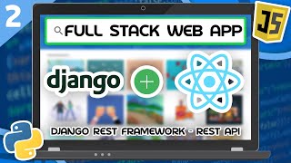 Django amp React Tutorial 2  Django REST Framework [upl. by Llehsram]