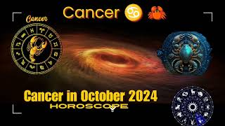 cancer October 2024 horoscope  cancer October 2024 life predictions  cancer zodiac in October 2024 [upl. by Hgeilyak]