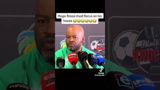 Sundowns coach says Bafana coach must worry about his own team bafanabafana sundowns [upl. by Mir490]