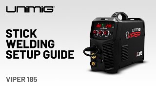 VIPER 185  Stick Welding Setup Guide [upl. by Chimene]