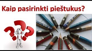 Kaip Pasirinkti Pieštukus Piešimo Pamoka Pieštukų Pasirinkimas [upl. by Ellimac173]