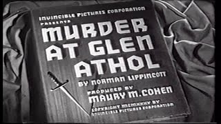 Murder at Glen Athol 1936 Mystery Crime Thriller [upl. by Seth]