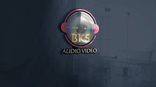 BKS Audio Video [upl. by Anirdnajela]