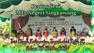 Tari Dayak Kalimantan Tengah dari Kelas 7C  Pensi MTsN Singkawang [upl. by Malcah208]