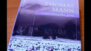 Tomasz Mann  Czarodziejska góra cz1 AUDIOBOOK PL [upl. by Marcelo922]