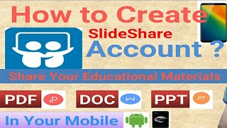 How to Create SlideShare Account in mobile Create SlideShare Account 2018 TechWorldNepal [upl. by Ardnohsal]