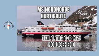 Hurtigruten Reisefilm MS Nordnorge Frühjahr 2024 Teil 12 [upl. by Waal]