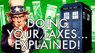 How to Do Your Taxes EXPLAINED [upl. by Jeramey]