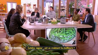 Cuisine vapeur  estce vraiment la meilleure   La Quotidienne [upl. by Naerda]