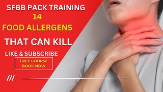 Allergens Can Kill 14 Allergens to Avoid  SFBB Pack Training [upl. by Diane-Marie441]