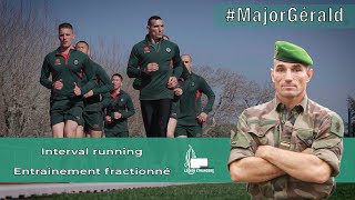 Entrainement fractionné avec le major Gerald  Interval running with major Gérald [upl. by Nwad]