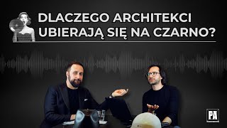 Dlaczego Architekci ubierają się na czarno  Kolor kasku architekta  Moda architektów  PA 83 [upl. by Aviva]