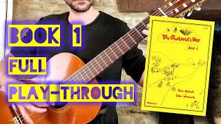 Guitarists Way Book 1 FULL PLAYTHROUGH [upl. by Fadiman]