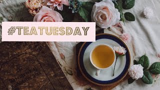 teatuesday 💗 Lots of Announcements letschat [upl. by Holland]