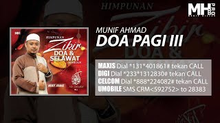 Munif Ahmad  Doa Pagi III Official Music Audio [upl. by Nannoc664]