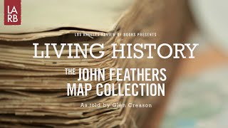 Living History The John Feathers Map Collection [upl. by Jung]