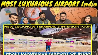 EXCLUSIVE NEW LUCKNOW AIRPORT TERMINAL 3 Full Interior Tour Inside  MOST LUXURIOUS AIRPORT India 😮 [upl. by Ahsym267]