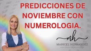 Predicciones de noviembre 2024 con numerologia [upl. by Notsa]