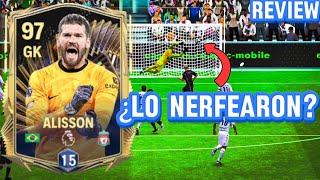 ALISSON TOTS REVIEW  ¿YA NO RINDE COMO ANTES 🤔  FC 24 MOBILE [upl. by Masson]