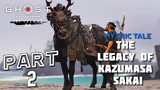 GHOST OF TSUSHIMA IKI ISLAND DLC Gameplay Walkthrough Part 2  The Legacy of Kazumasa Sakai [upl. by Ahsiryt]