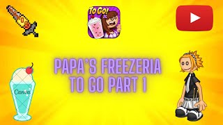 Papas Freezeria To Go Part 1 [upl. by Nobile]