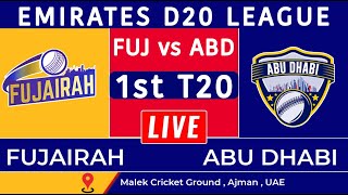 LIVE 🔴 Fujairah vs Abu Dhabi  1st T20  FUJ vs ABD Live Score  Emirates D20 2024 [upl. by Cressida]