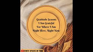 GRATITUDE AFFIRMATIONS grateful thankful blessed DOMSSPACEINTIME [upl. by Retluoc573]