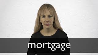 How to pronounce MORTGAGE in British English [upl. by Dow]